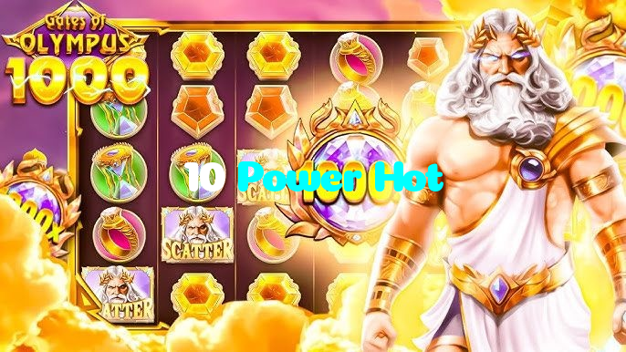 10 Power Hot